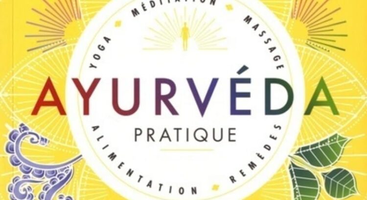 Ayurveda pratique